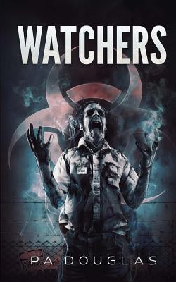 Watchers by Douglas, P. A.