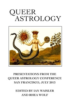Queer Astrology Anthology by Waisler, Ian