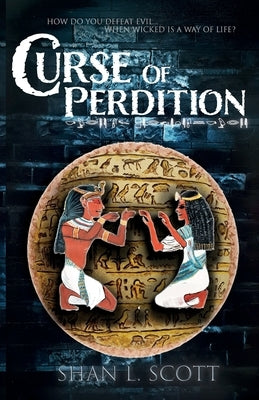 Curse Of Perdition by Scott, Shan L.