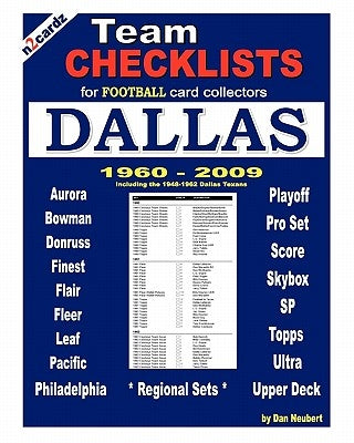 Team Checklists For Football Card Collectors DALLAS by Neubert, Dan