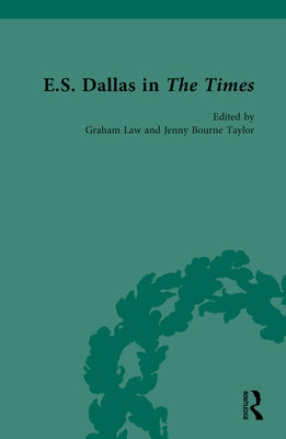 E.S. Dallas in The Times by Law, Graham