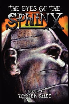 Eyes of the Sphinx by Riise, Torben