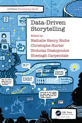 Data-Driven Storytelling by Riche, Nathalie Henry