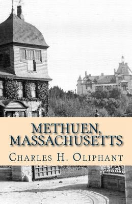 Methuen, Massachusetts by Oliphant, Charles H.