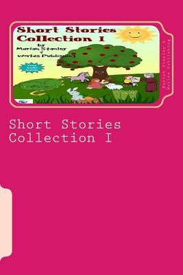 Short Stories Collection I: Just for Kids ages 4 to 8 years old by Shop, Worlds