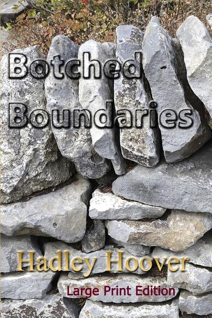 Botched Boundaries (LP) by Hoover, Hadley