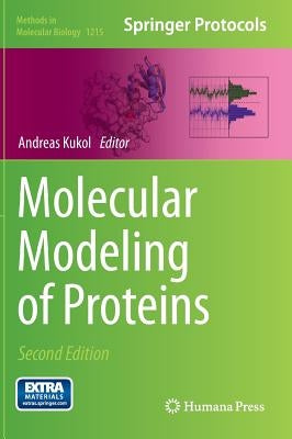Molecular Modeling of Proteins by Kukol, Andreas