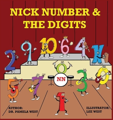 Nick Number and the Digits by West, Pamela