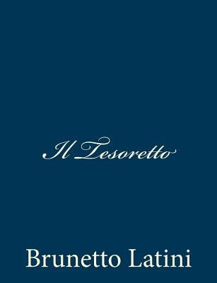 Il Tesoretto by Latini, Brunetto