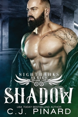 Shadow by Pinard, C. J.