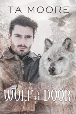 Wolf at the Door by Moore, Ta
