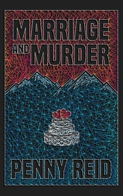 Marriage and Murder by Reid, Penny