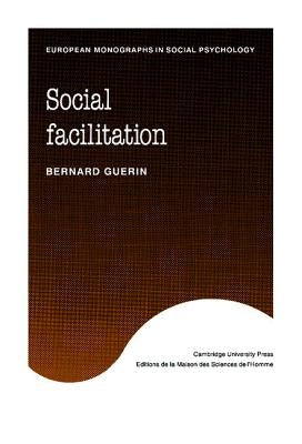 Social Facilitation by Guerin, Bernard