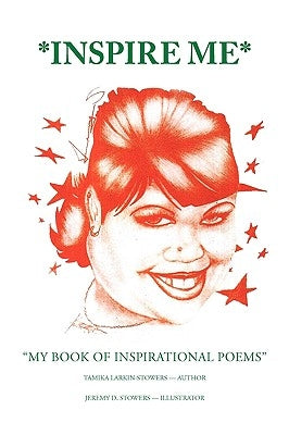 Inspire Me by Stowers, Tamika