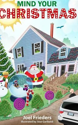 Mind Your Christmas by Frieders, Joel