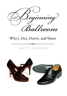 Beginning Ballroom by Barber, Matt