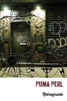 Retrograde by Perl, Puma
