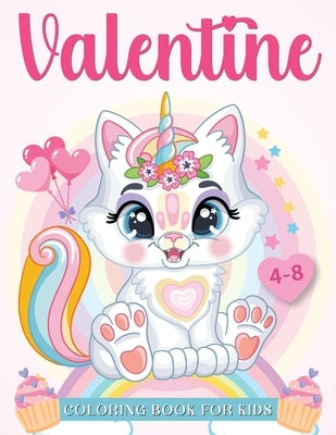Valentine: Coloring book for kids ages 4-8 years old: Cute unicorn coloring book by Andersson, Anette