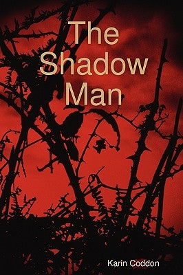 The Shadow Man by Coddon, Karin