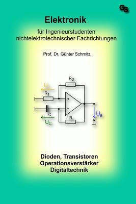 Elektronik für Ingenieurstudenten by Schmitz, GÃ¼nter