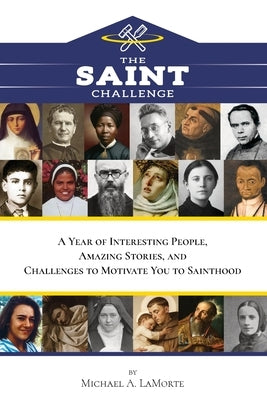 The Saint Challenge by Lamorte, Michael A.