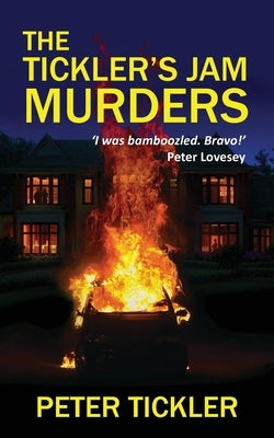 The Tickler's Jam Murders by Tickler, Peter