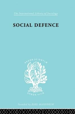 Social Defence Ils 212 by Ancel, Marc