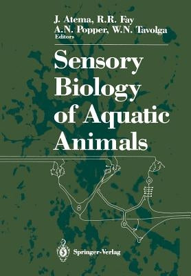 Sensory Biology of Aquatic Animals by 1987, Jelle