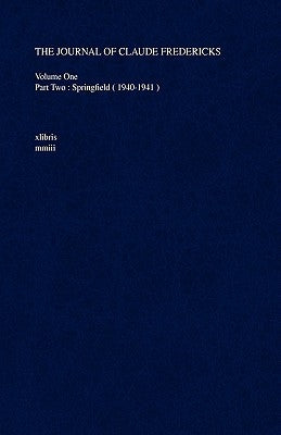 The Journal of Claude Fredericks by Fredericks, Claude