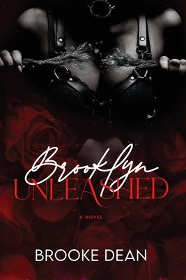 Brooklyn Unleashed by Dean, Brooke