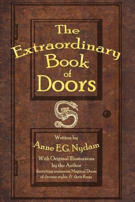 The Extraordinary Book of Doors by Nydam, Anne E. G.