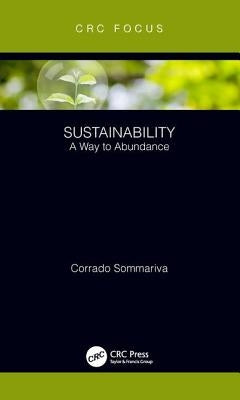 Sustainability: A Way to Abundance by Sommariva, Corrado