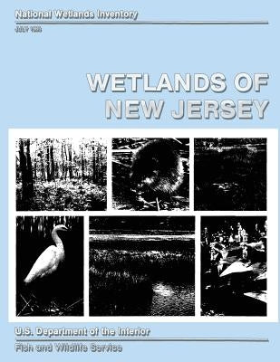 Wetlands of New Jersey by U S Fish & Wildlife Service