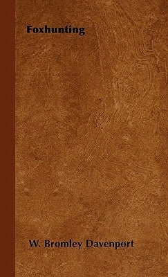 Foxhunting by Davenport, W. Bromley