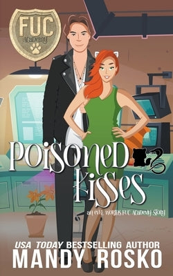 Poisoned Kisses by Rosko, Mandy