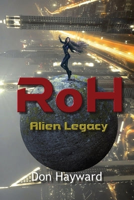RoH - Alien Legacy: Alien Legacy by Hayward, Don