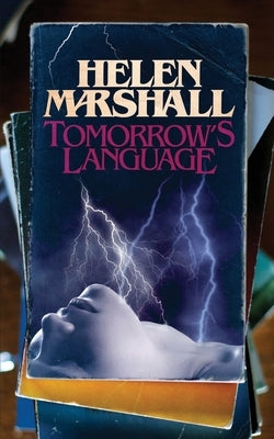 Tomorrow's Language by Marshall, Helen