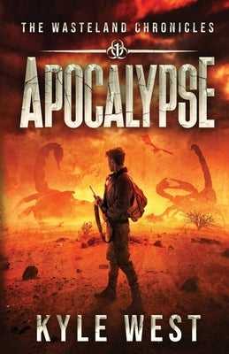 Apocalypse by West, Kyle
