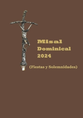 Misal Dominical 2024 (Fiestas y Solemnidades) by Pastor, Prensa Buen