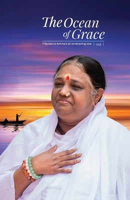 The Ocean of Grace by Swami Jnanamritananda Puri