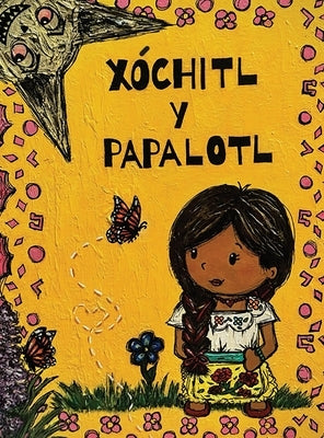 Xóchitl y Papalotl by Aguirre-MagaÃ±a, Sandra