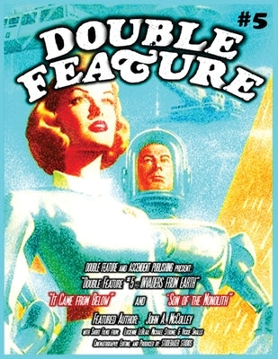 Double Feature #5: Invaders From Earth by McColley, John a.