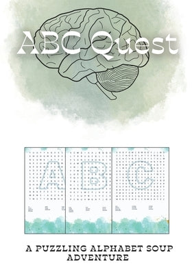 ABC Quest: A Puzzling Alphabet Soup Adventure by Dvz, Editorial