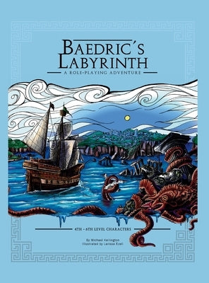 Baedric's Labyrinth: A Role-Playing Adventure by Kellington, Michael