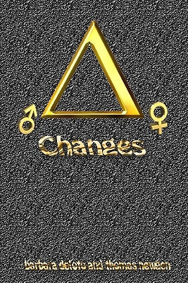 Changes: Erotic tales of forced feminization by Deloto, Barbara