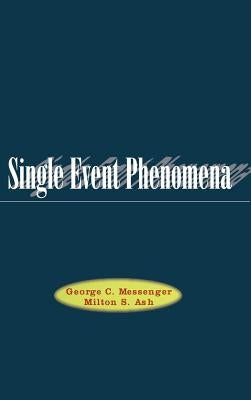 Single Event Phenomena by Messenger, G. C.