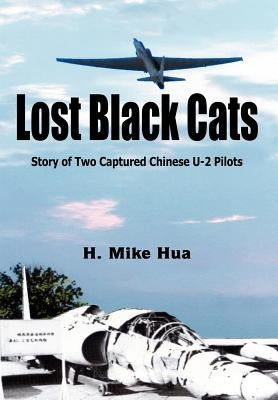 Lost Black Cats by Hua, H. Mike