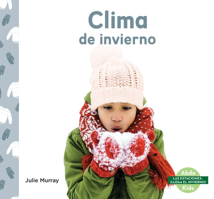 Clima de Invierno by Murray, Julie