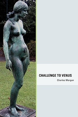 Challenge to Venus by Morgan, Charles