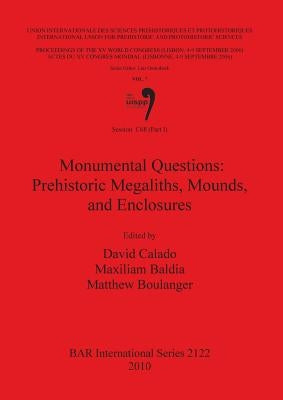 Session C68 (Part I): Monumental Questions: Prehistoric Megaliths, Mounds, and Enclosures by Calado, David